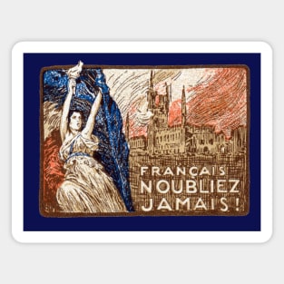 WWI France, Never Forget! Magnet